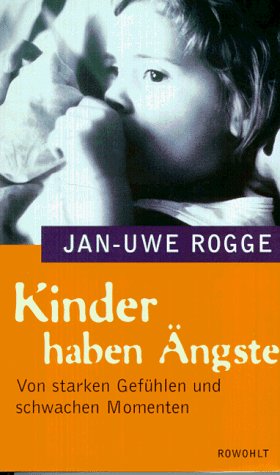 Kinder haben Ängste