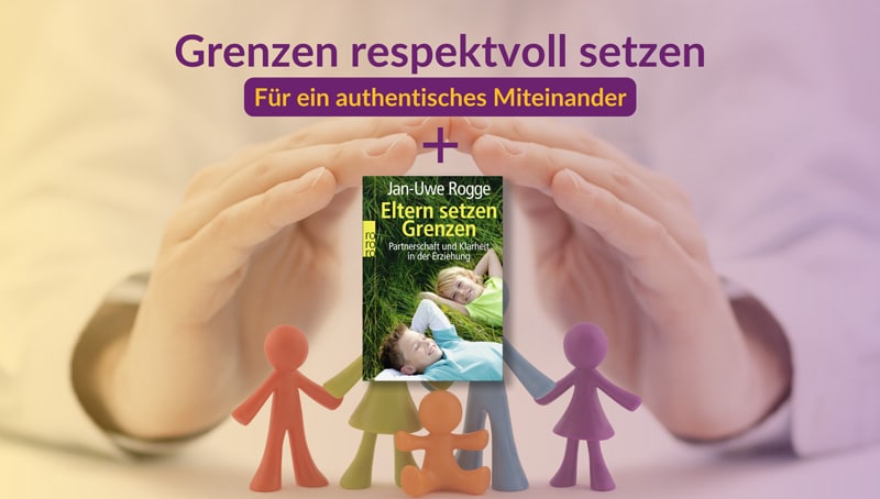 Grenzen respektvoll setzen