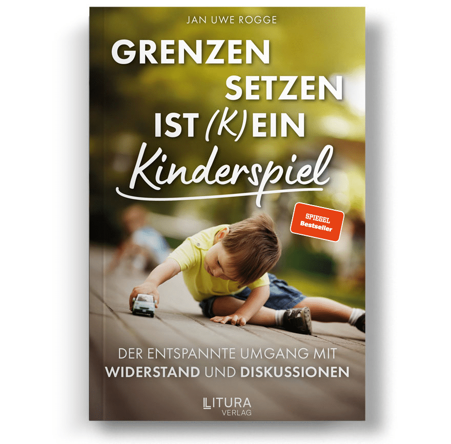 Jan-Uwe Rogge-Grenzen setzenist (k)ein Kinderspiel Bestseller Cover
