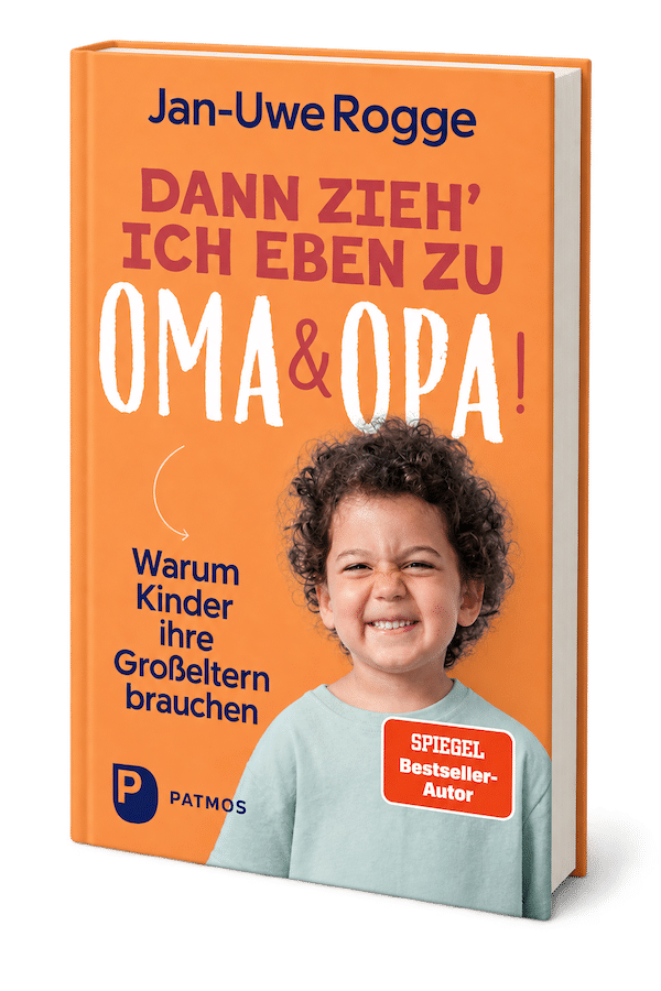 Jan-Uwe Rogge - Dann zieh ich eben zu Oma und Opa